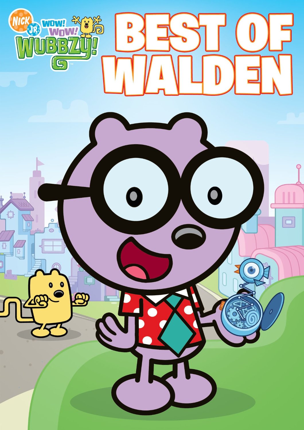 Wow! Wow! Wubbzy! Best of Walden DVD Review - Pretty Opinionated