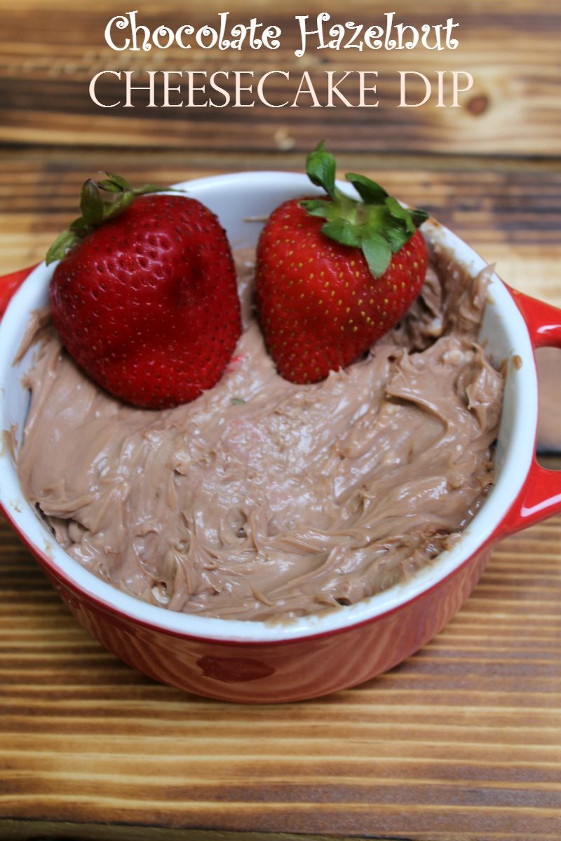 NoBake Chocolate Hazelnut Cheesecake Dip Recipe