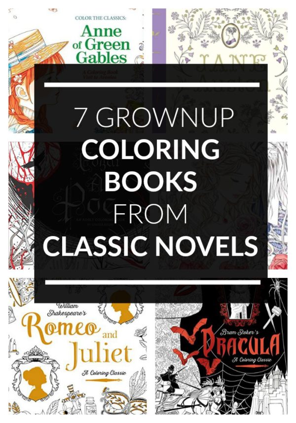 7 Amazing Coloring Books For Grown Ups Based On Classic Novels Pretty