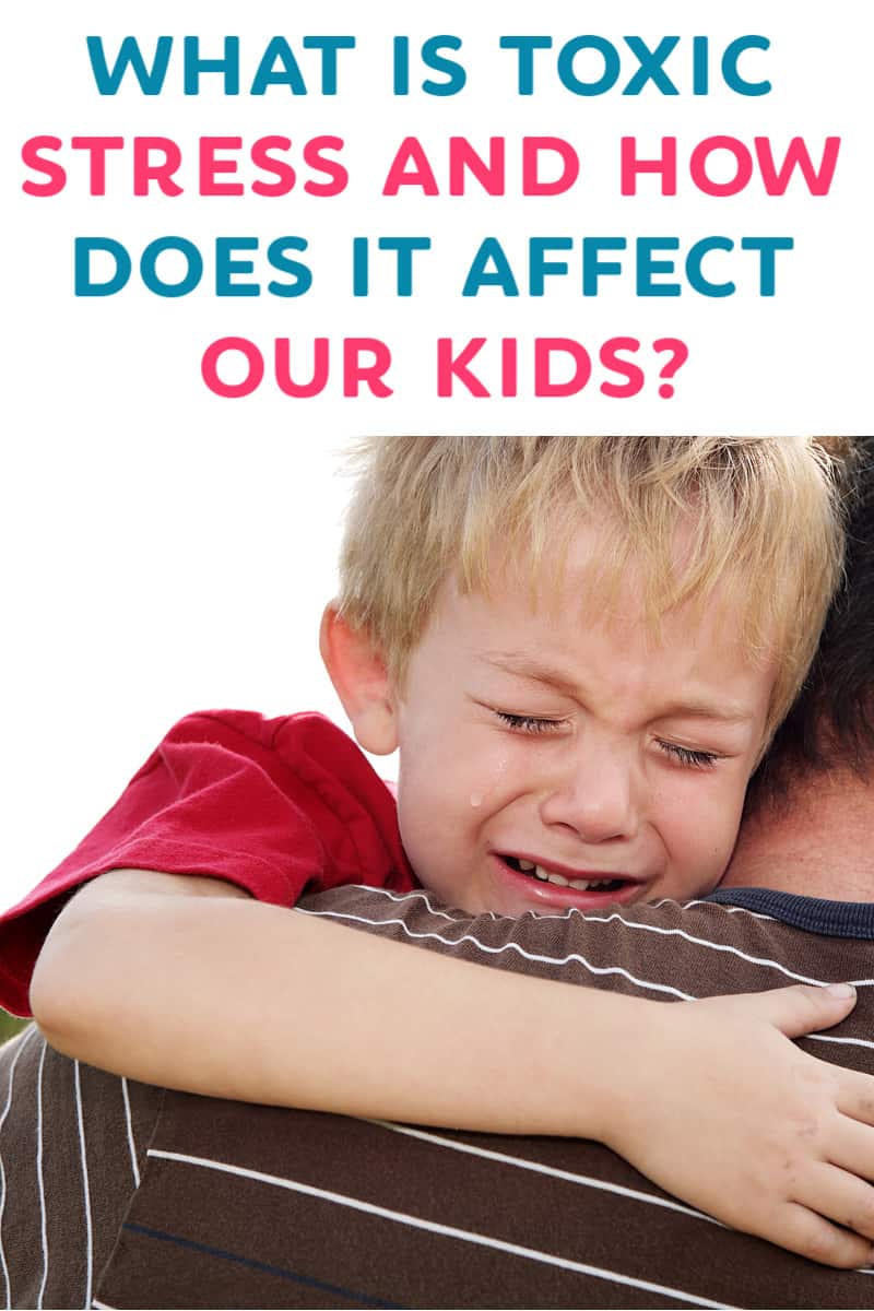 What Is Toxic Stress And How Does It Affect Our Kids Pretty Opinionated