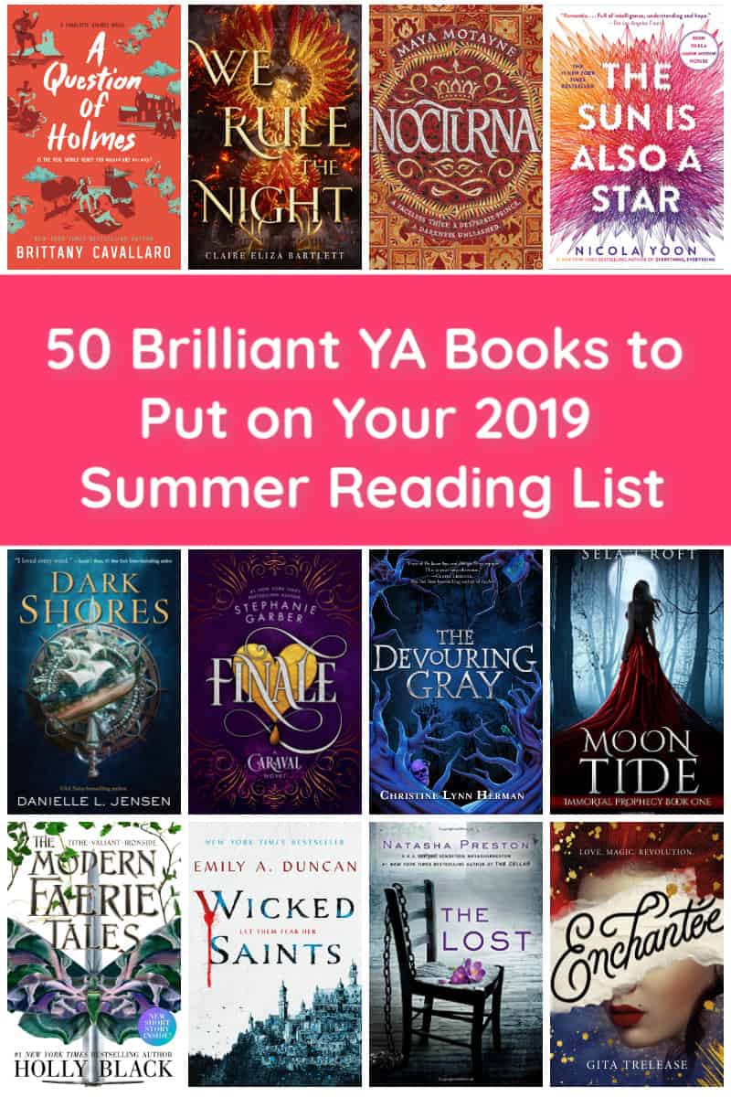 50 Brilliant YA Books To Put On Your Summer Reading List Pretty