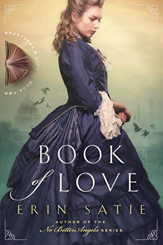 New Historical Romance: Book of Love by Erin Satie (Released Today)